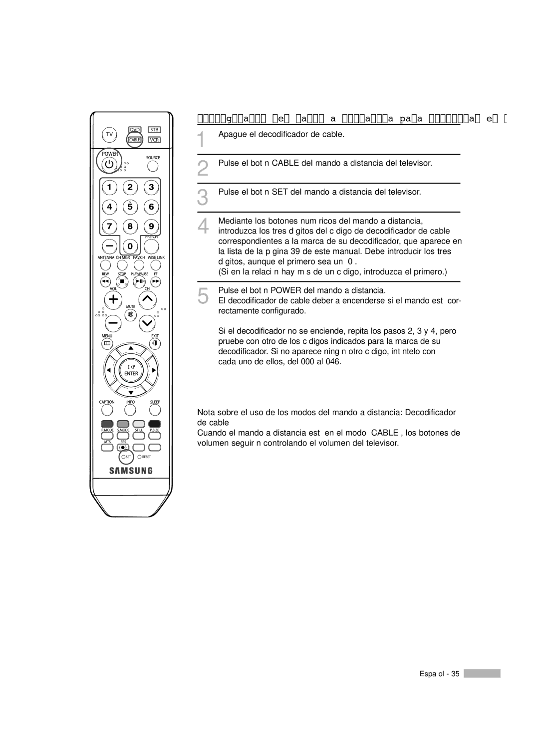 Samsung SP-50K3HD, SP56K3HD, SP-61K3HD manual Dígitos, aunque el primero sea un, Pulse el botón Power del mando a distancia 