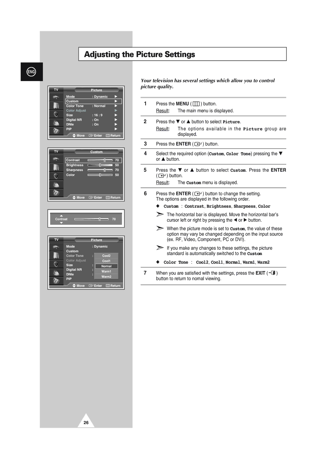 Samsung SP43L2HX, SP61L2HX, SP50L2HX, SP46L5HX Adjusting the Picture Settings, Custom Contrast, Brightness, Sharpness, Color 