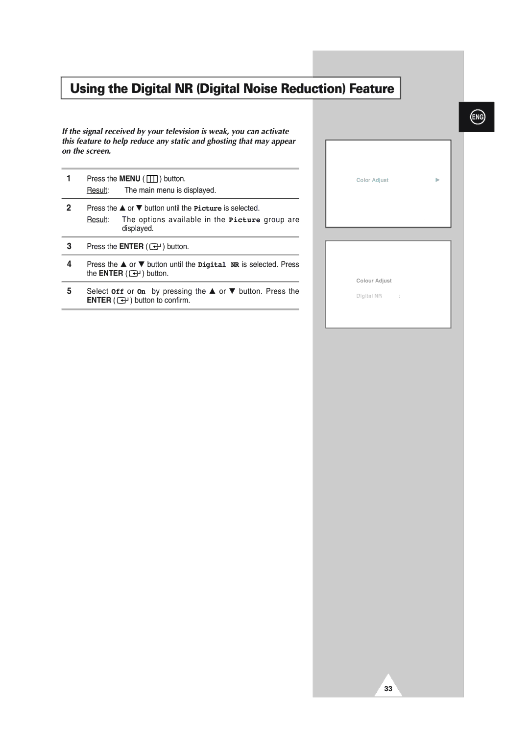 Samsung SP46L5HX, SP61L2HX, SP43L2HX, SP50L2HX, SP56L5HX manual Using the Digital NR Digital Noise Reduction Feature 