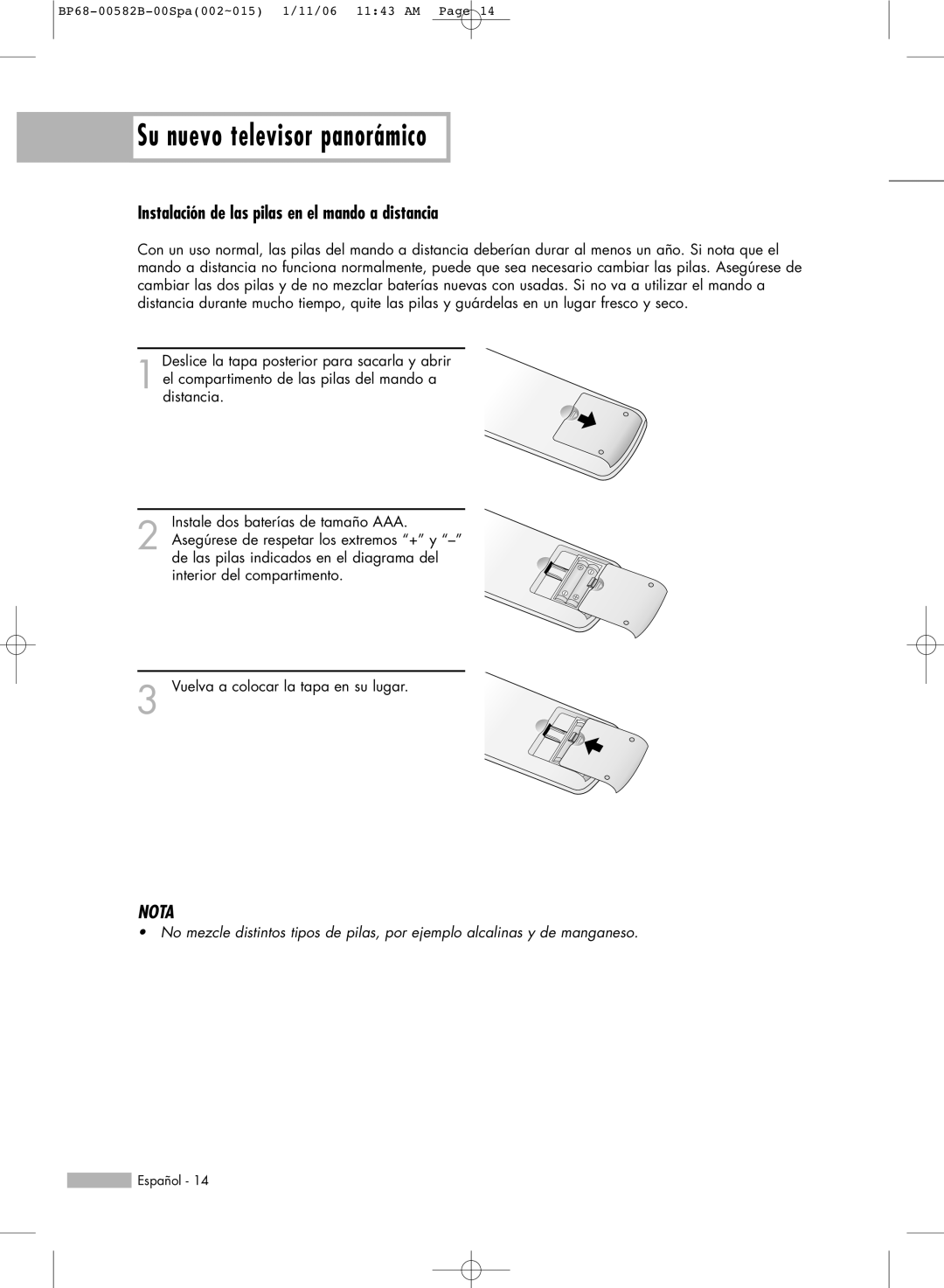 Samsung SP46L6HN, SP61L6HN, SP56L6HN, SP50L6HN, SP42L6HN manual Instalación de las pilas en el mando a distancia, Nota 