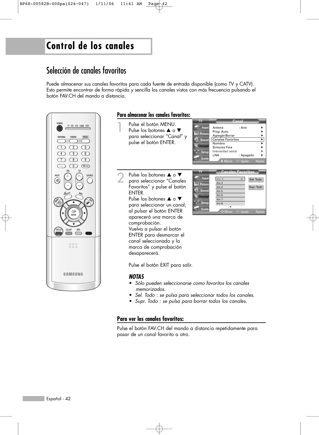 Samsung SP50L6HN Control de los canales, Selección de canales favoritos, Para ver los canales favoritos, Canales Favoritos 