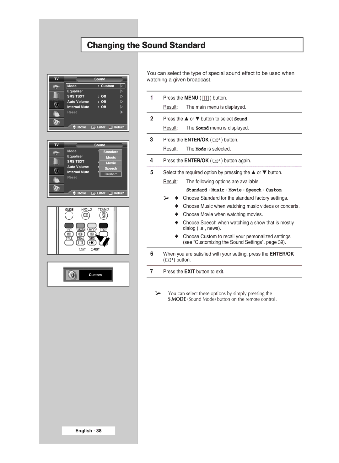 Samsung SP67L6HD, SP50L6HD manual Changing the Sound Standard, Standard Music Movie Speech Custom 