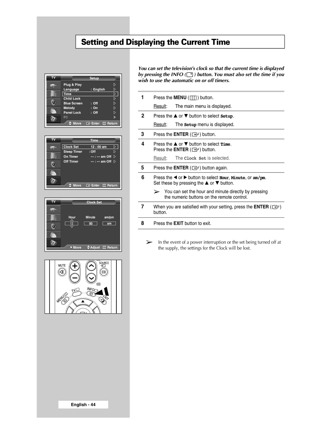 Samsung SP67L6HX manual Setting and Displaying the Current Time, Result The Clock Set is selected 