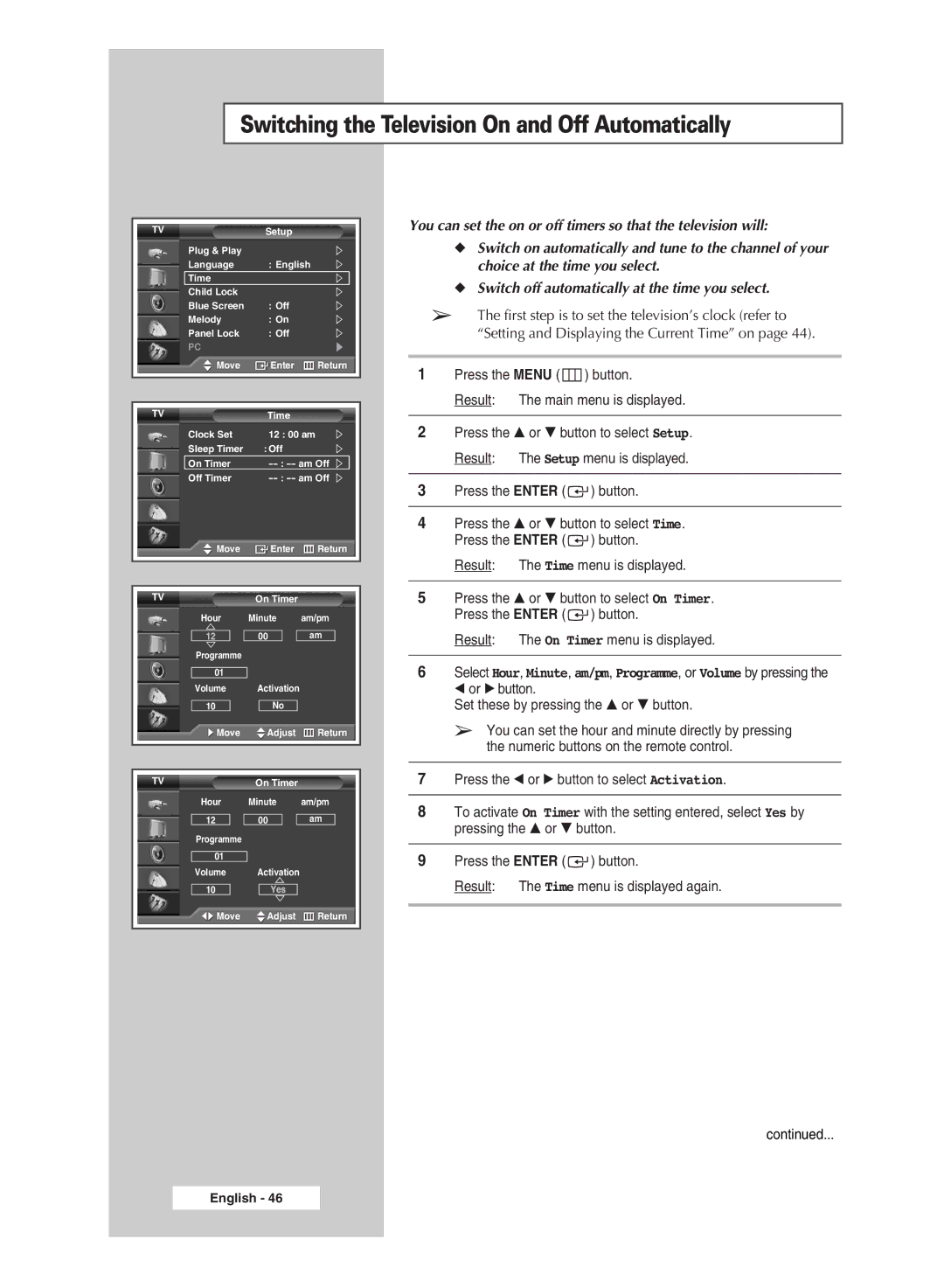 Samsung SP67L6HX Switching the Television On and Off Automatically, Or √ button Set these by pressing the … or † button 