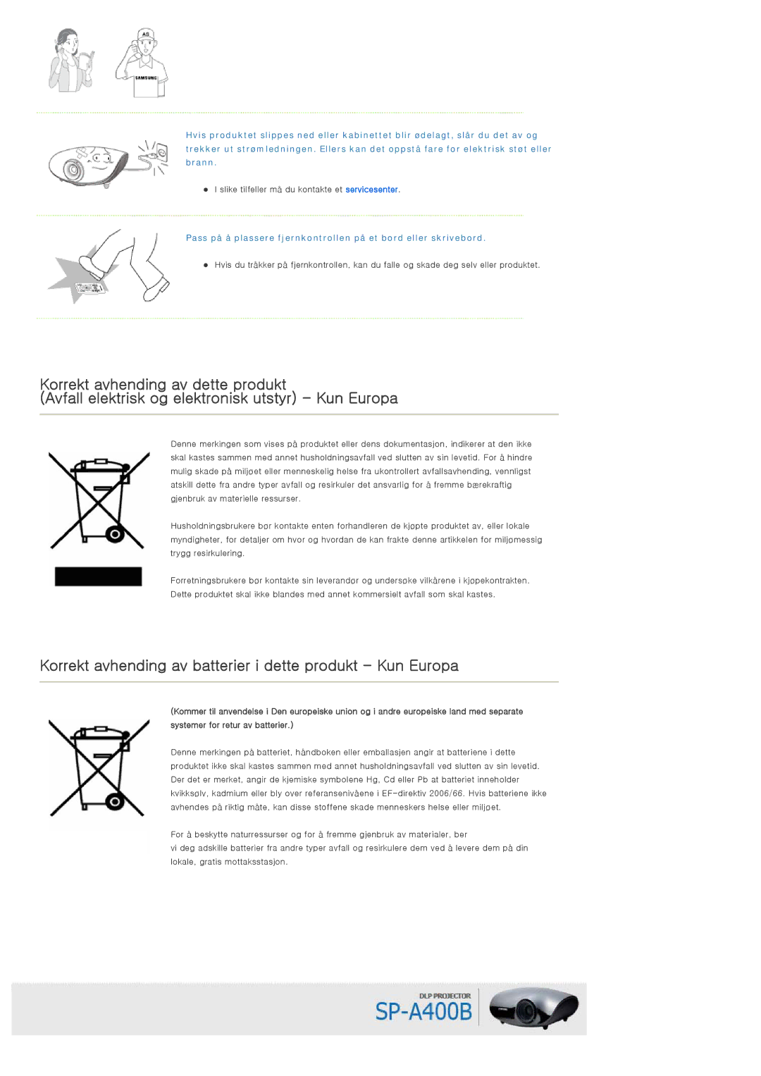 Samsung SPA400BCX/EDC, SPA400BX/EDC manual Korrekt avhending av batterier i dette produkt Kun Europa 