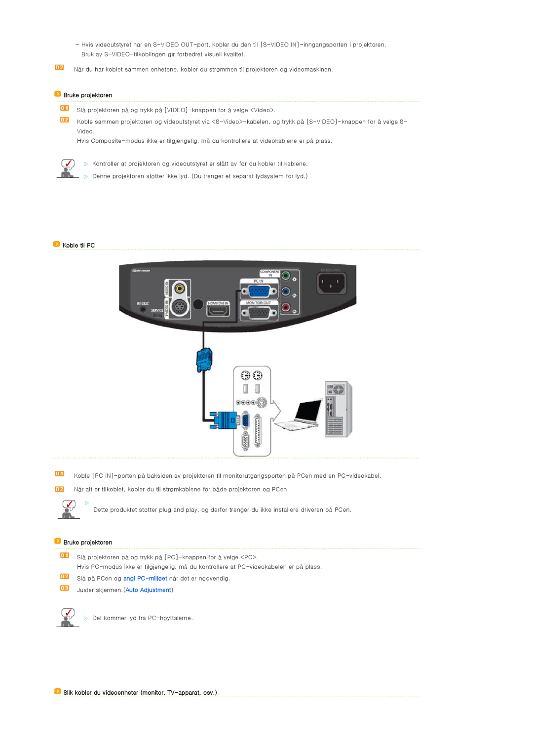 Samsung SPA400BCX/EDC, SPA400BX/EDC manual Koble til PC, Slik kobler du videoenheter monitor, TV-apparat, osv 