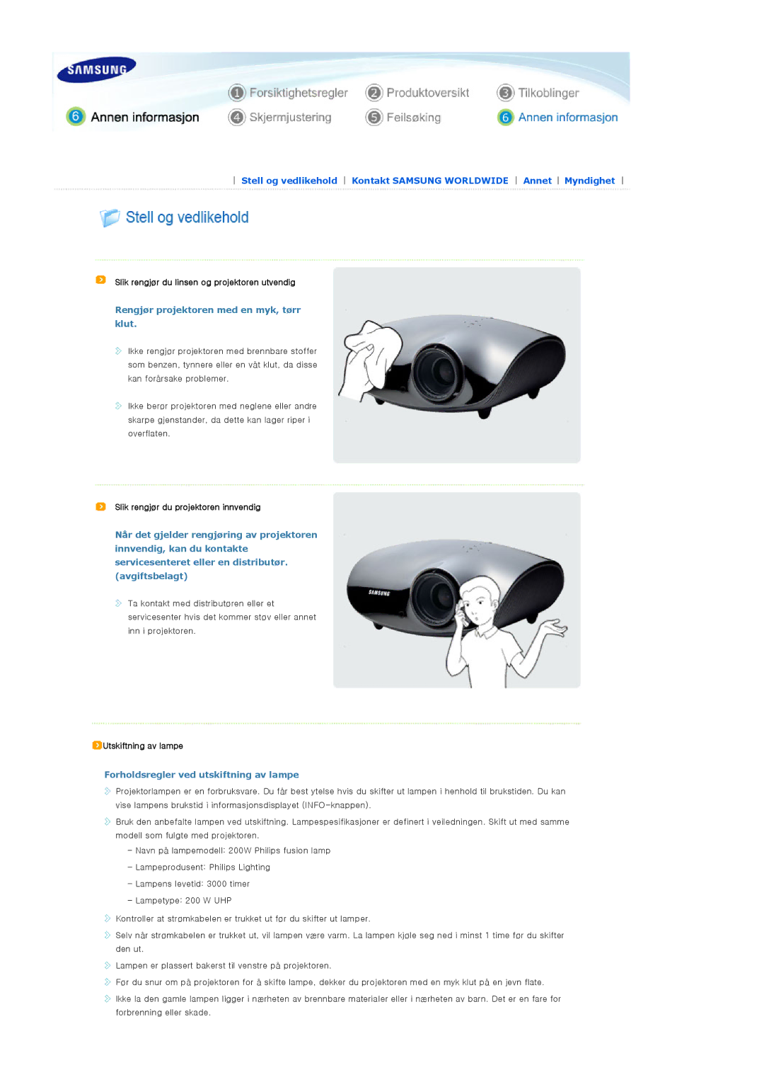 Samsung SPA400BX/EDC manual Slik rengjør du linsen og projektoren utvendig, Rengjør projektoren med en myk, tørr klut 