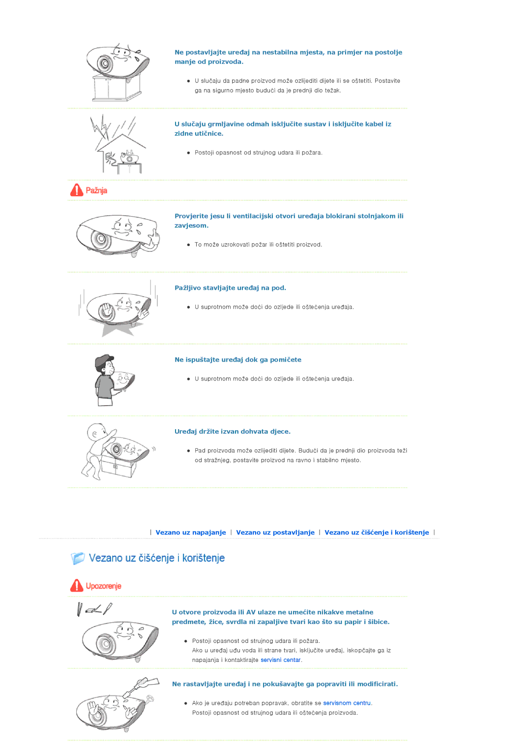 Samsung SPA400BCX/EDC manual Pažljivo stavljajte uređaj na pod, Ne ispuštajte uređaj dok ga pomičete 