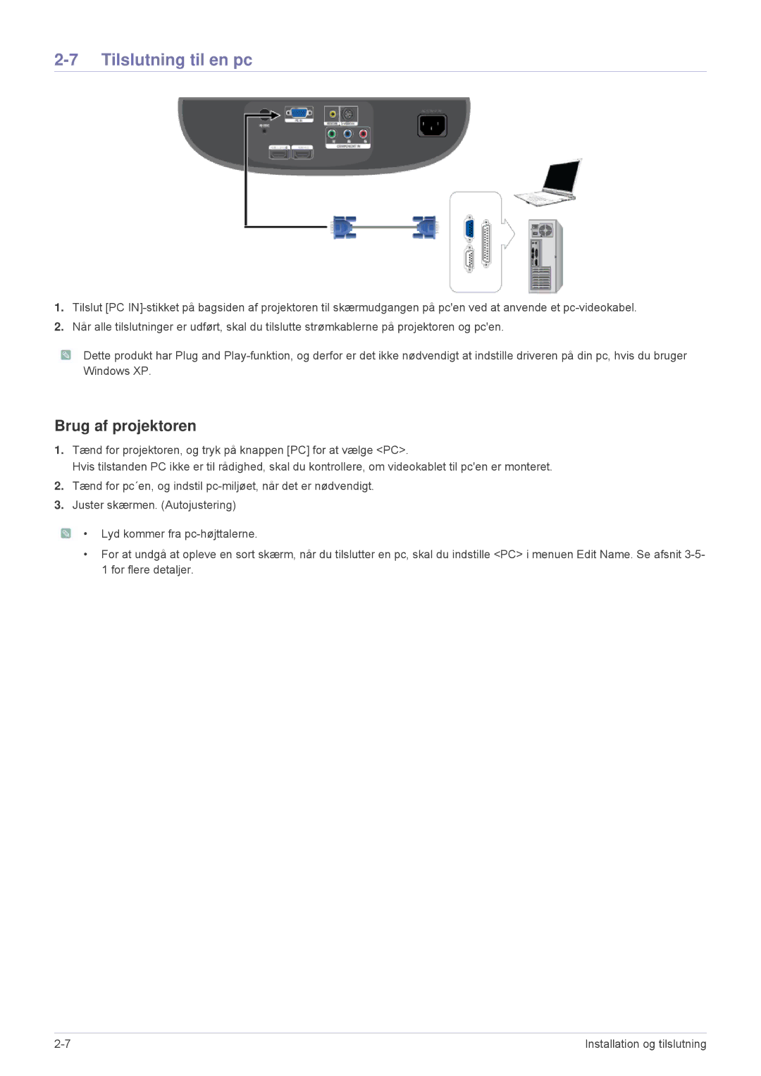 Samsung SPA600BX/EN manual Tilslutning til en pc, Brug af projektoren 