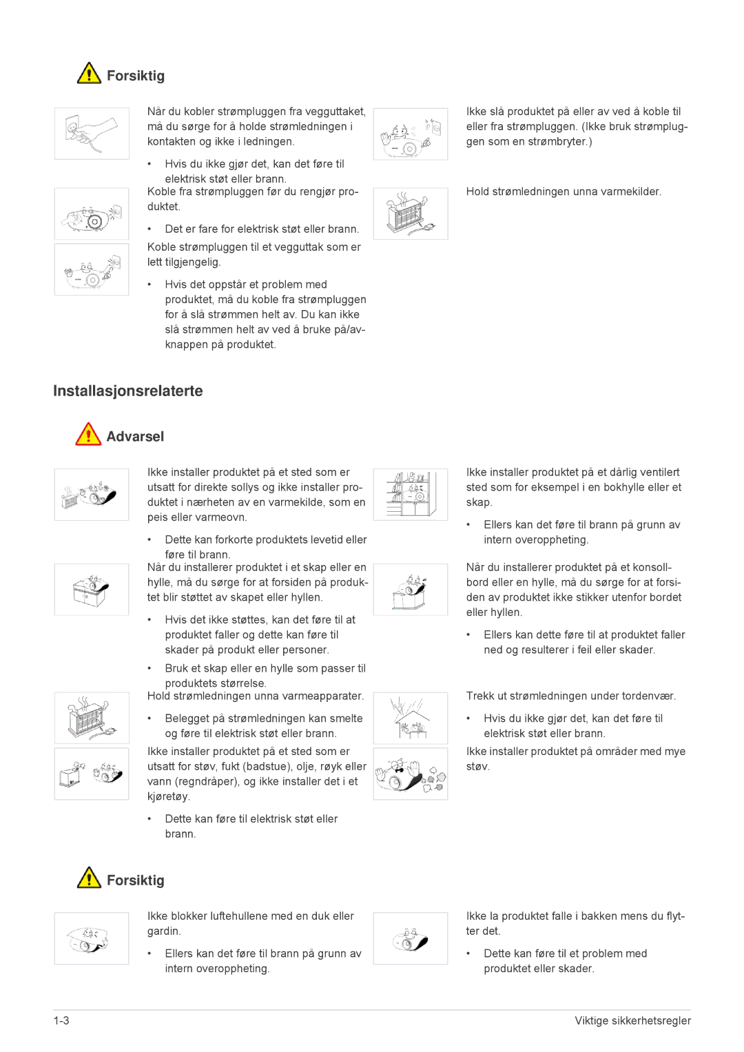 Samsung SPA600BX/EN manual Installasjonsrelaterte, Forsiktig 