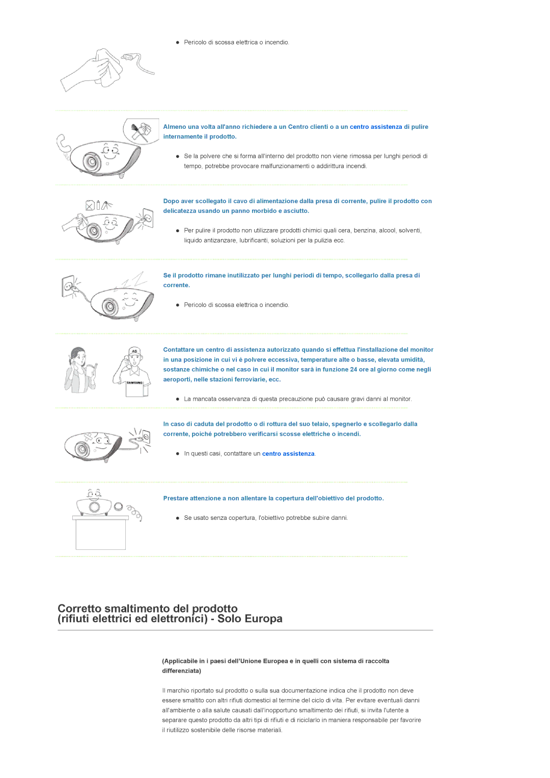 Samsung SPA800BX/EDC manual Questi casi, contattare un centro assistenza 