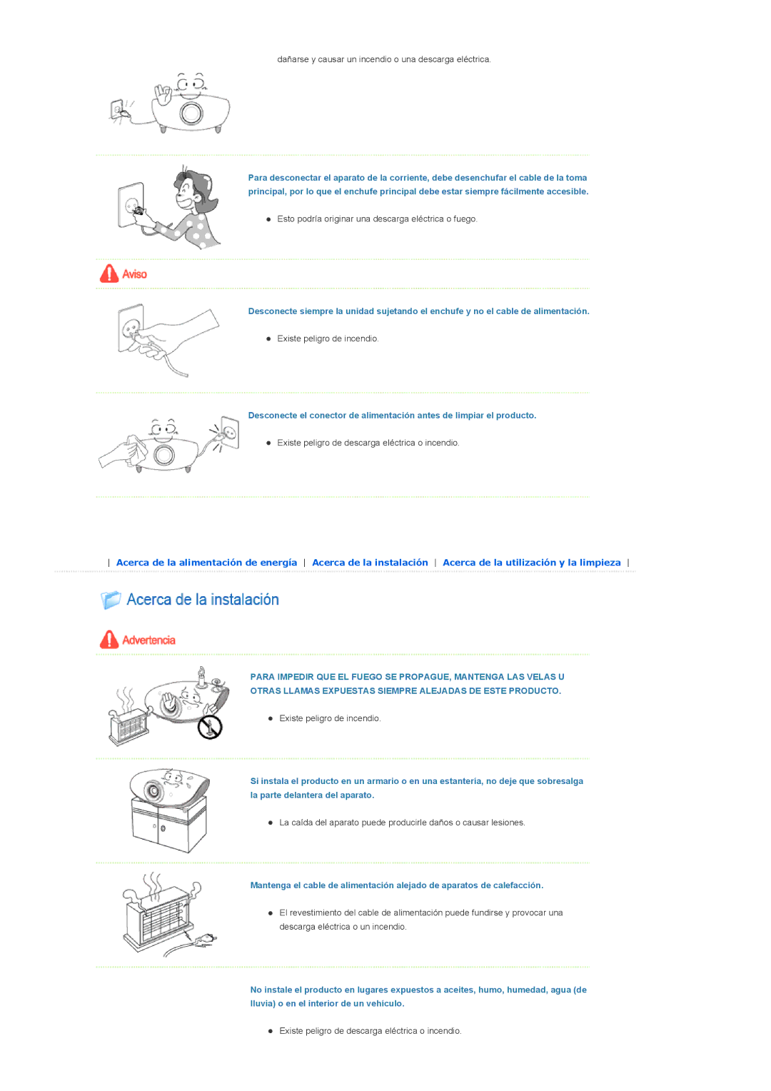 Samsung SPA800BX/EDC manual Esto podría originar una descarga eléctrica o fuego 