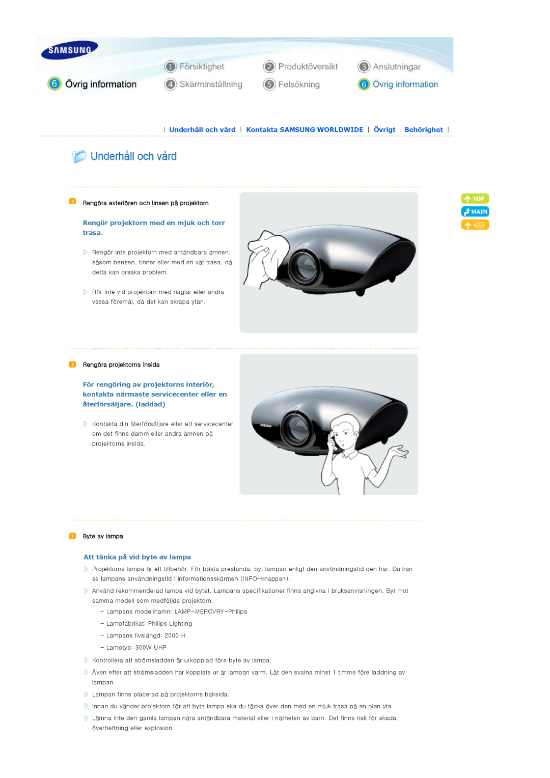 Samsung SPA800BX/EDC manual Rengöra exteriören och linsen på projektorn, Rengör projektorn med en mjuk och torr trasa 