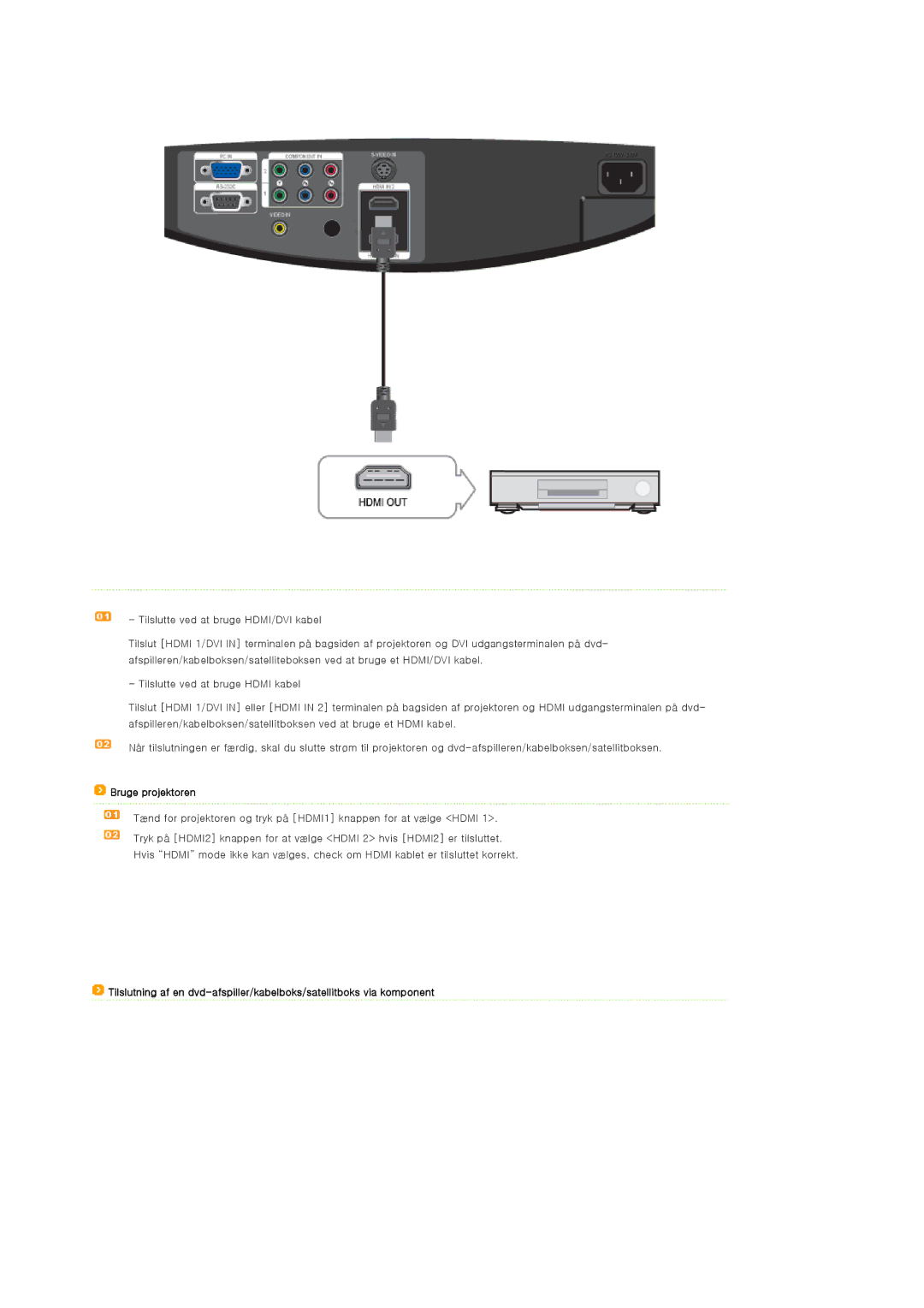 Samsung SPA900BX/EN manual Bruge projektoren 