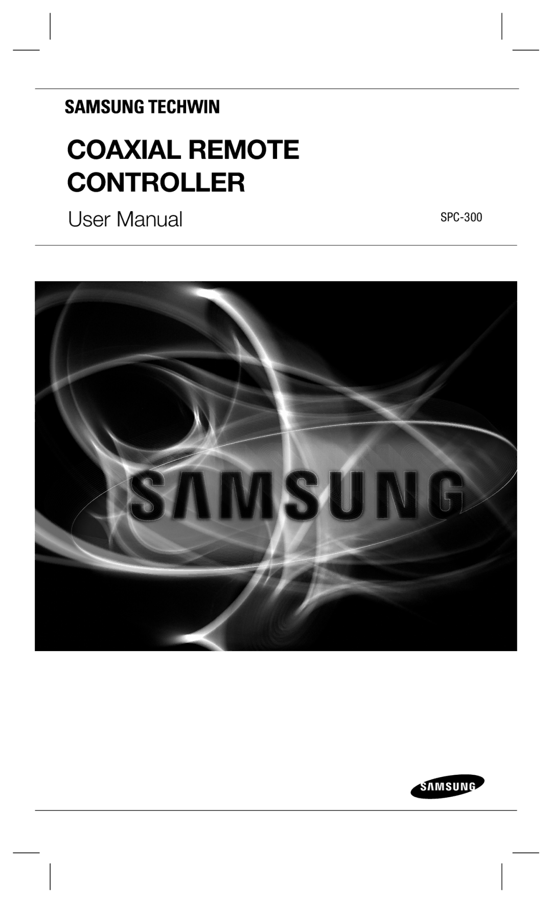 Samsung SPC-300 user manual Coaxial Remote Controller 