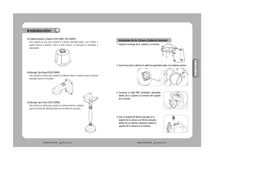 Samsung SPD-2300, SPD-3000 user manual Instalación de la Cámara Cubierta Exterior, Español 