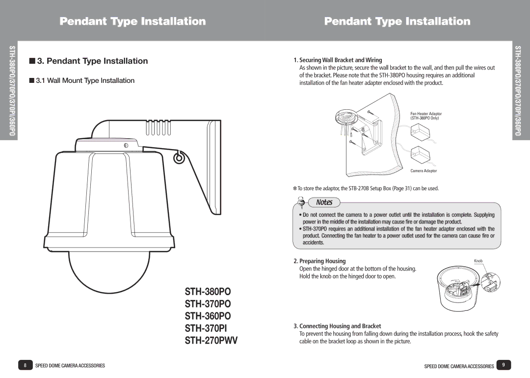 Samsung SPD-3700T installation manual Pendant Type Installation, Securing Wall Bracket and Wiring, Preparing Housing 