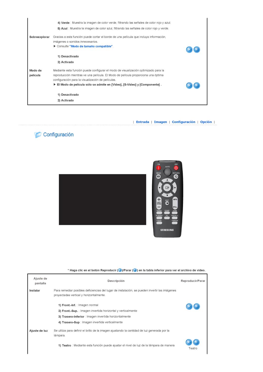 Samsung SPD300BX/EDC Desactivado Activado Modo de, Película, Configuración para la visualización de películas, Instalar 