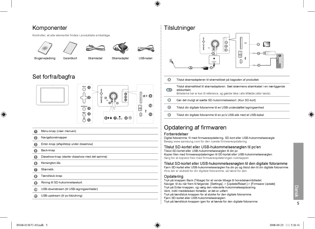 Samsung SPF-71E user manual Komponenter Tilslutninger, Set forfra/bagfra, Opdatering af firmwaren 