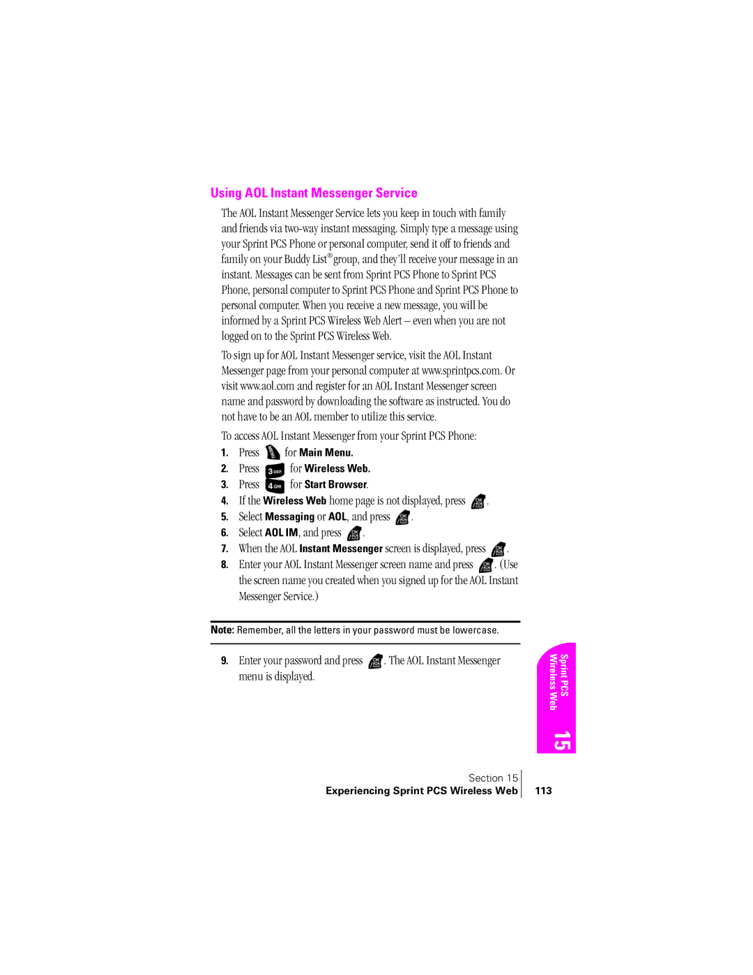 Samsung SPH-A400SS manual Using AOL Instant Messenger Service, Select Messaging or AOL, and press Select AOL IM, and press 