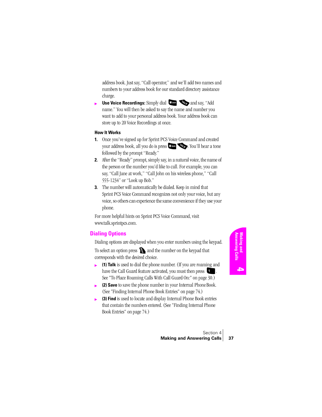 Samsung SPH-A400SS manual Dialing Options, How It Works 