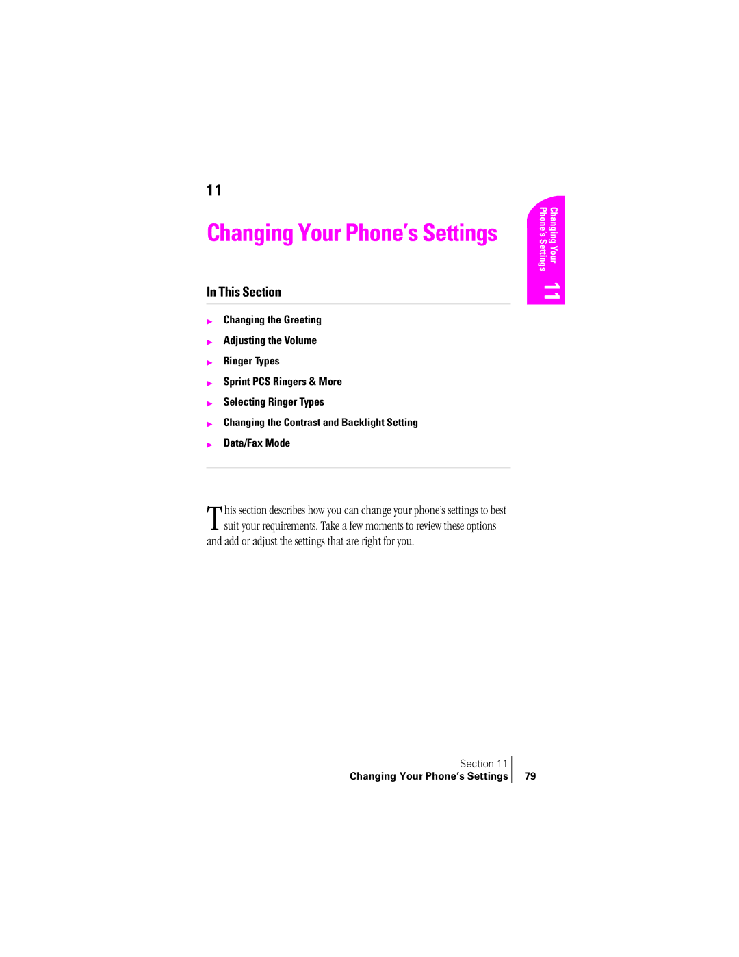 Samsung SPH-A400SS manual Changing Your Phone’s Settings, Add or adjust the settings that are right for you 