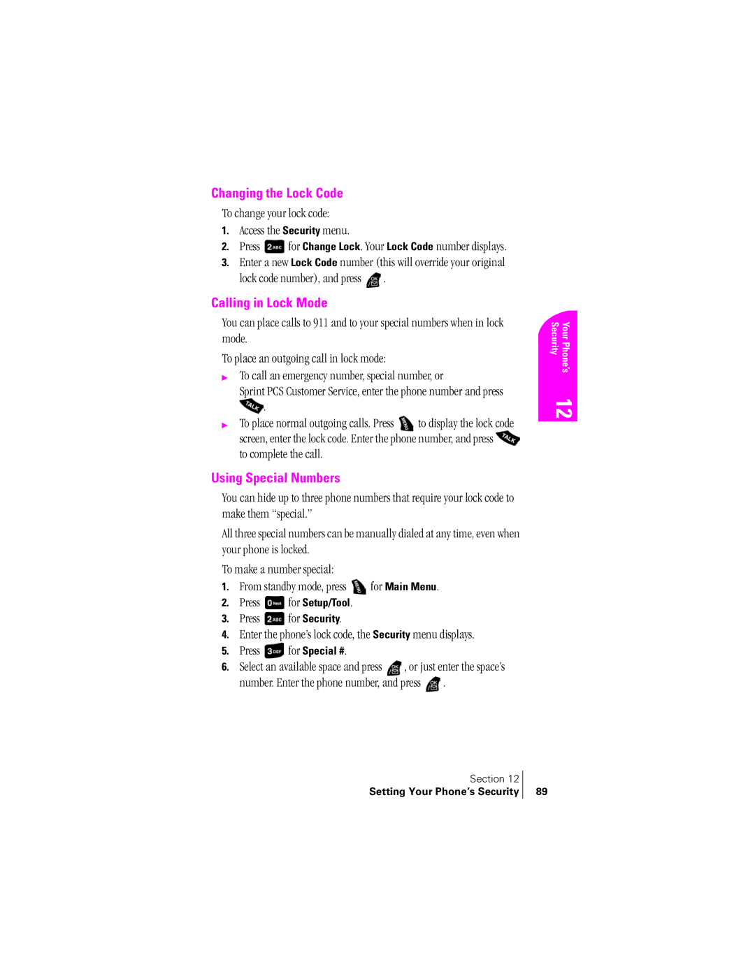 Samsung SPH-A400SS manual Changing the Lock Code, Calling in Lock Mode, Using Special Numbers 