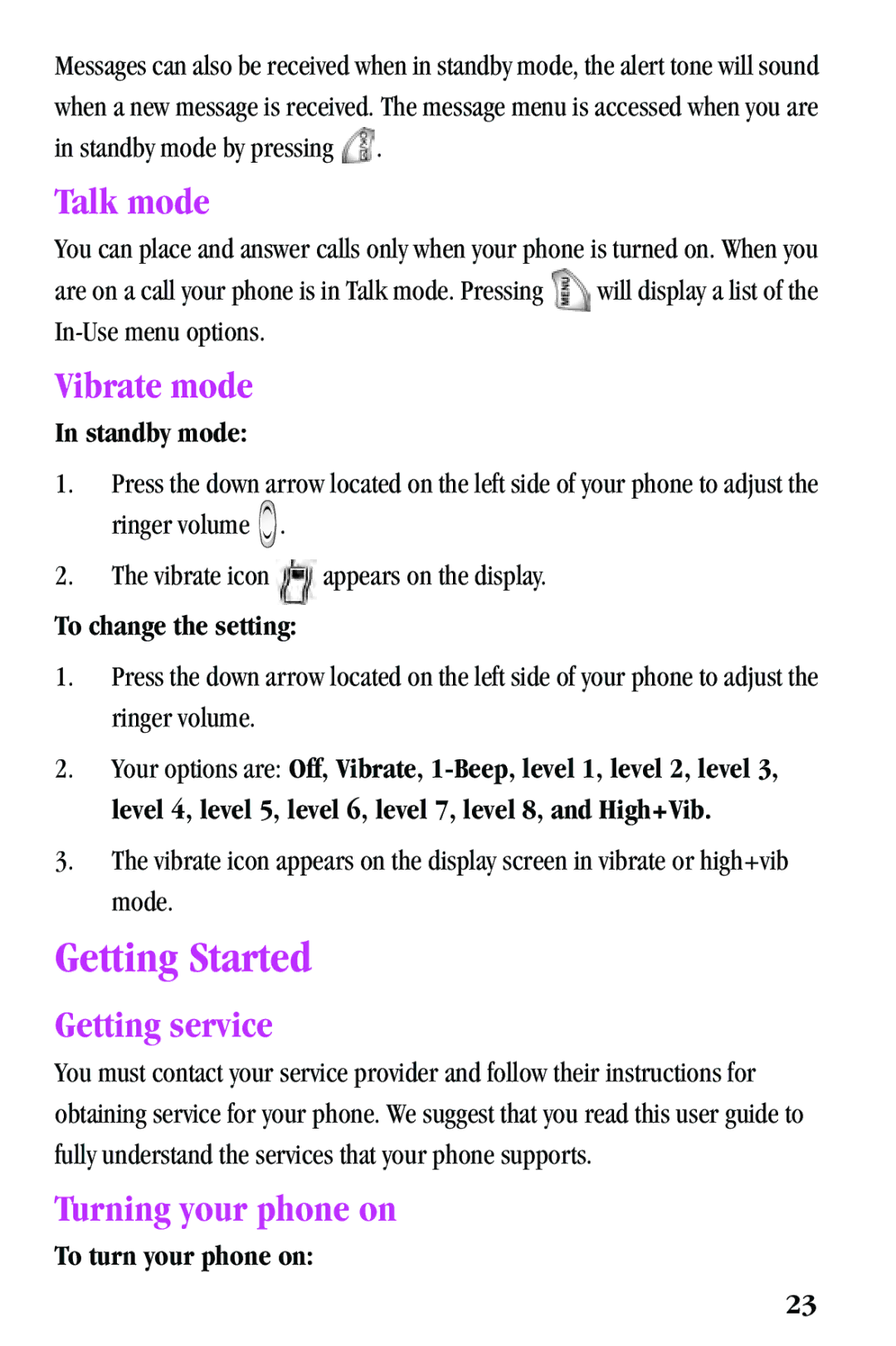 Samsung SPH-a500 Series manual Getting Started, Talk mode, Vibrate mode, Getting service, Turning your phone on 