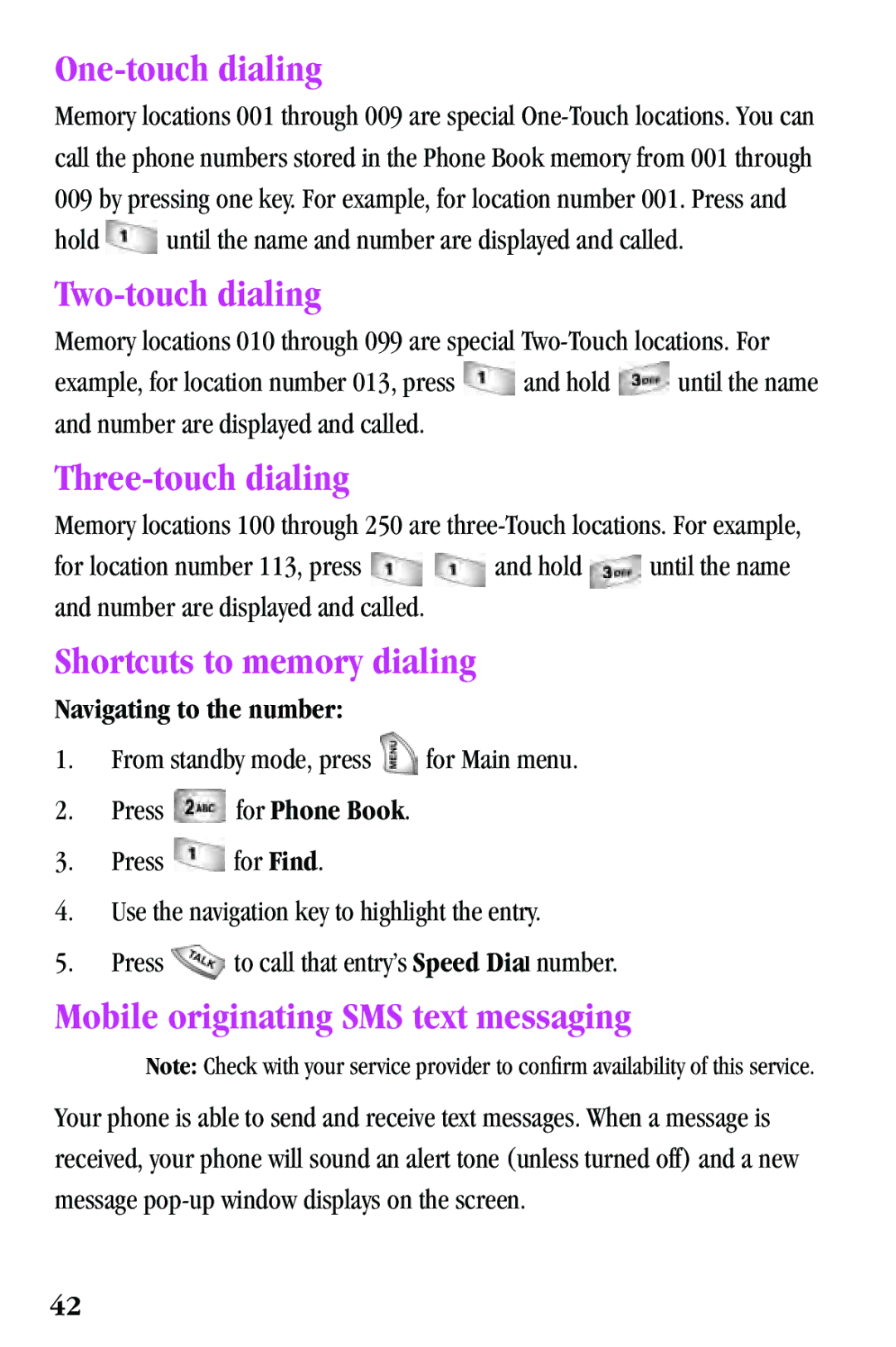 Samsung SPH-a500 Series manual One-touch dialing, Two-touch dialing, Three-touch dialing, Shortcuts to memory dialing 