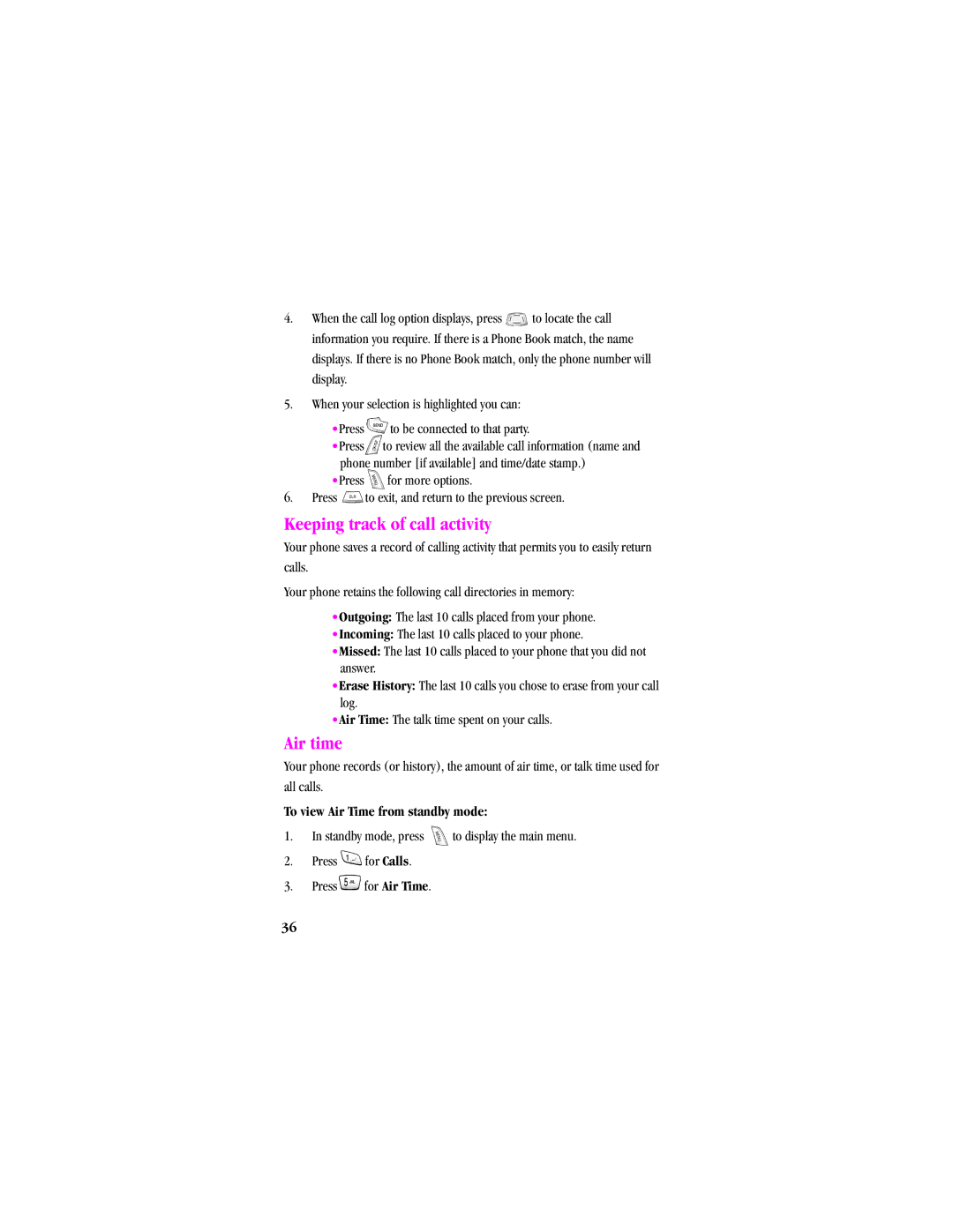 Samsung SPH-A540 manual Keeping track of call activity, Air time, To view Air Time from standby mode 