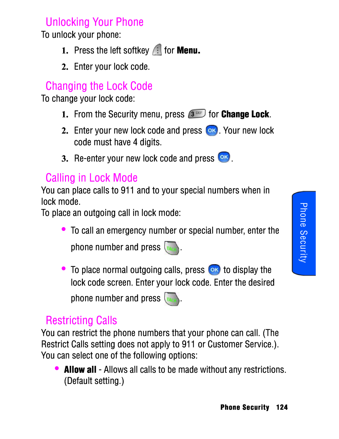 Samsung SPH-a740 Unlocking Your Phone, Changing the Lock Code, Calling in Lock Mode, Restricting Calls, Phone Security 