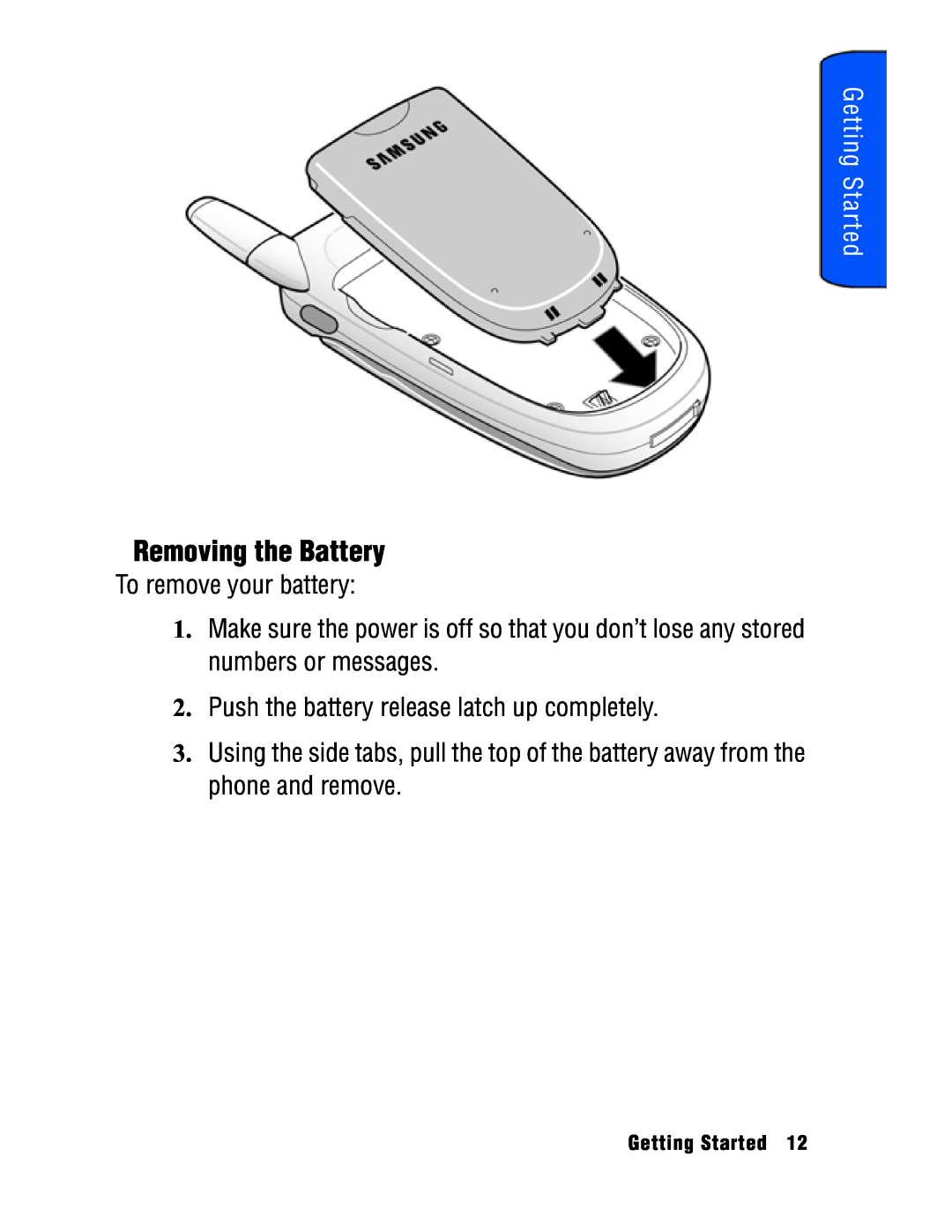 Samsung SPH-a740 manual Removing the Battery, Getting Started, To remove your battery 