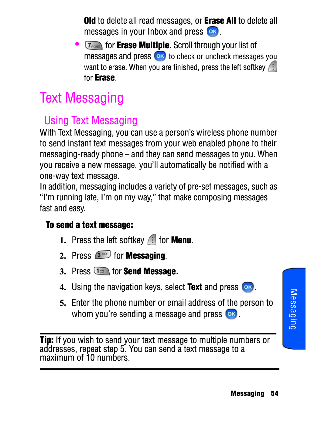 Samsung SPH-a740 manual Using Text Messaging, To send a text message, Press for Send Message 