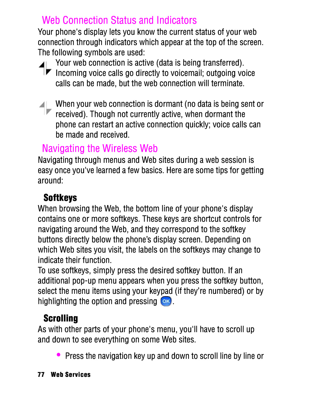 Samsung SPH-a740 manual Web Connection Status and Indicators, Navigating the Wireless Web, Softkeys, Scrolling 