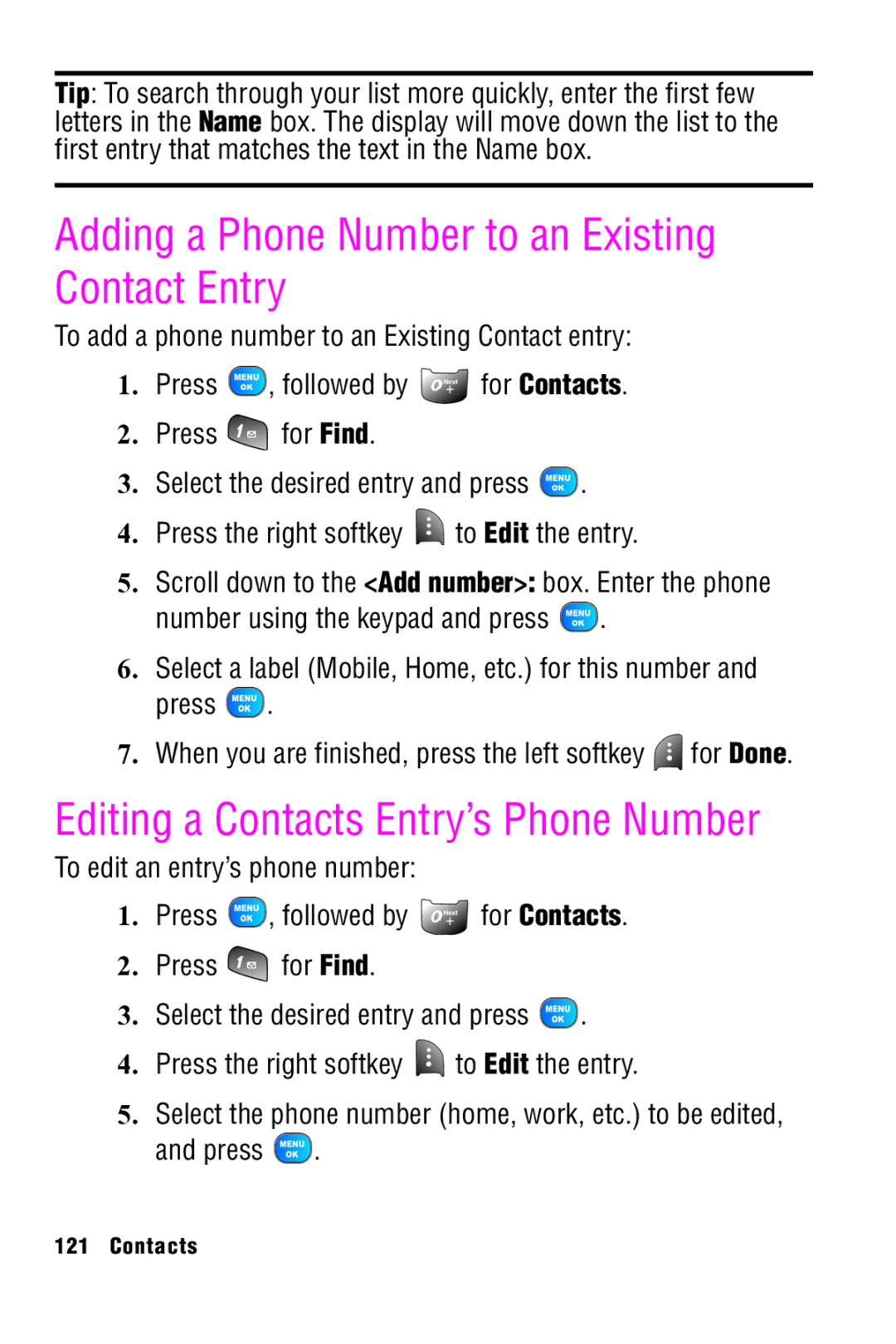 Samsung SPH-A920 manual Adding a Phone Number to an Existing Contact Entry, Editing a Contacts Entry’s Phone Number 