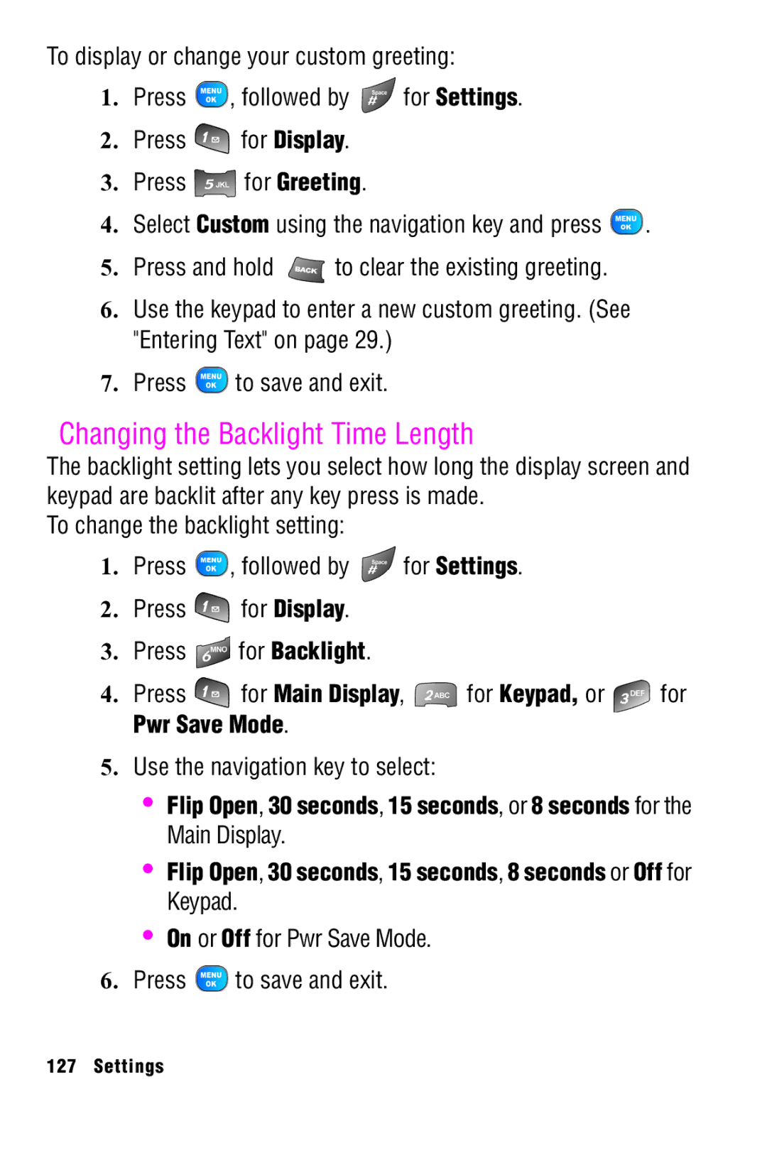 Samsung SPH-A920 manual Changing the Backlight Time Length, On or Off for Pwr Save Mode Press to save and exit 