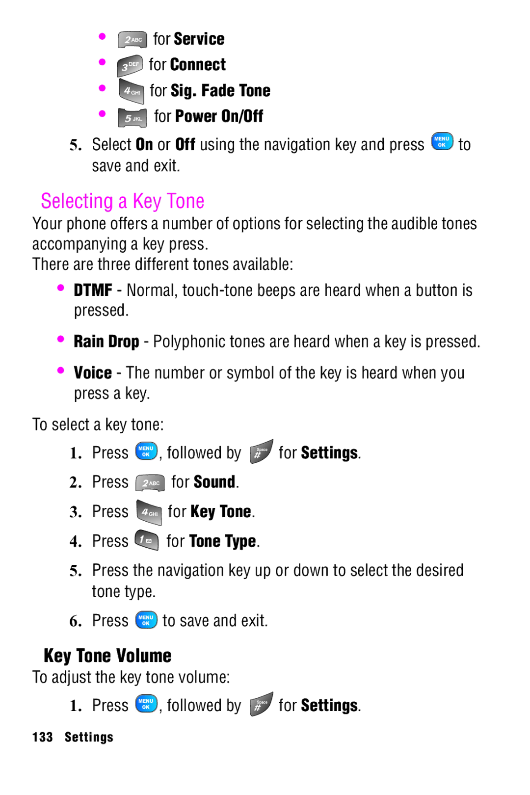 Samsung SPH-A920 manual Selecting a Key Tone, Key Tone Volume, For Service For Connect For Sig. Fade Tone For Power On/Off 