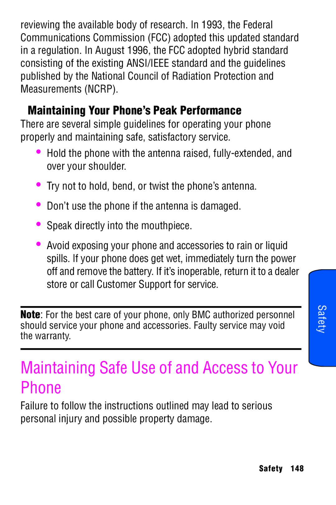 Samsung SPH-A920 manual Maintaining Safe Use of and Access to Your Phone, Maintaining Your Phone’s Peak Performance 