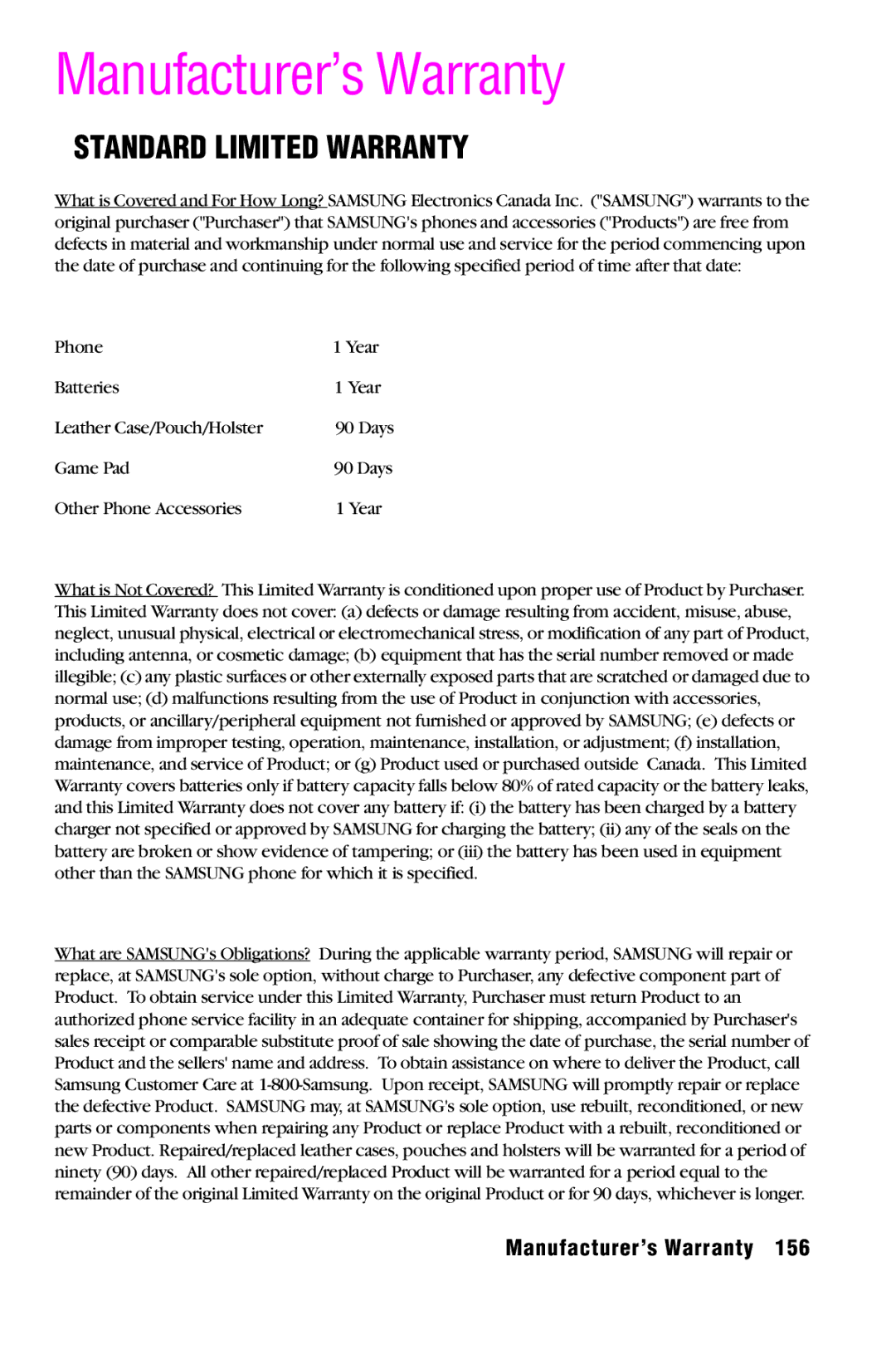 Samsung SPH-A920 manual Manufacturer’s Warranty, Standard Limited Warranty 