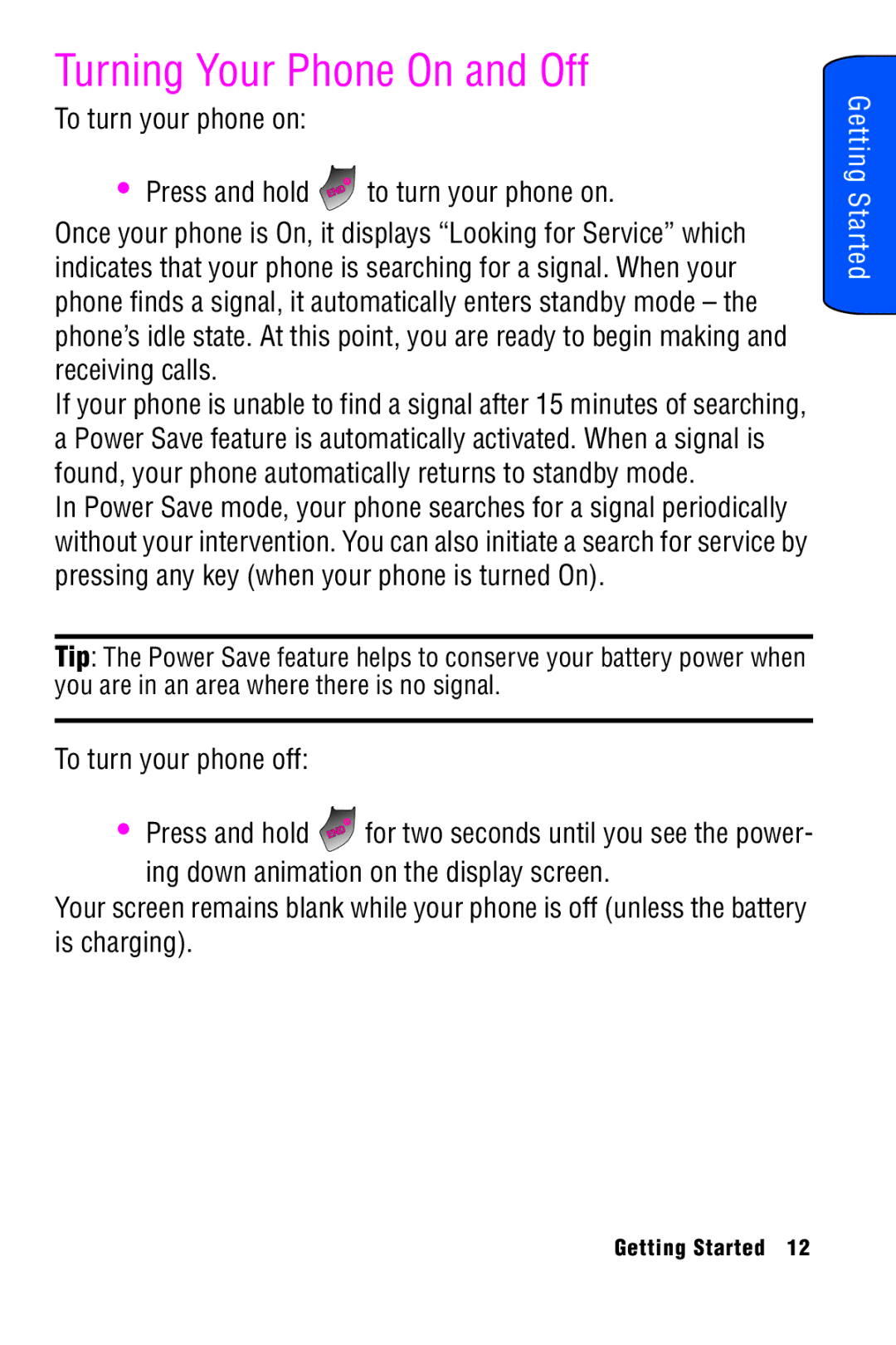 Samsung SPH-A920 manual Turning Your Phone On and Off, To turn your phone off 