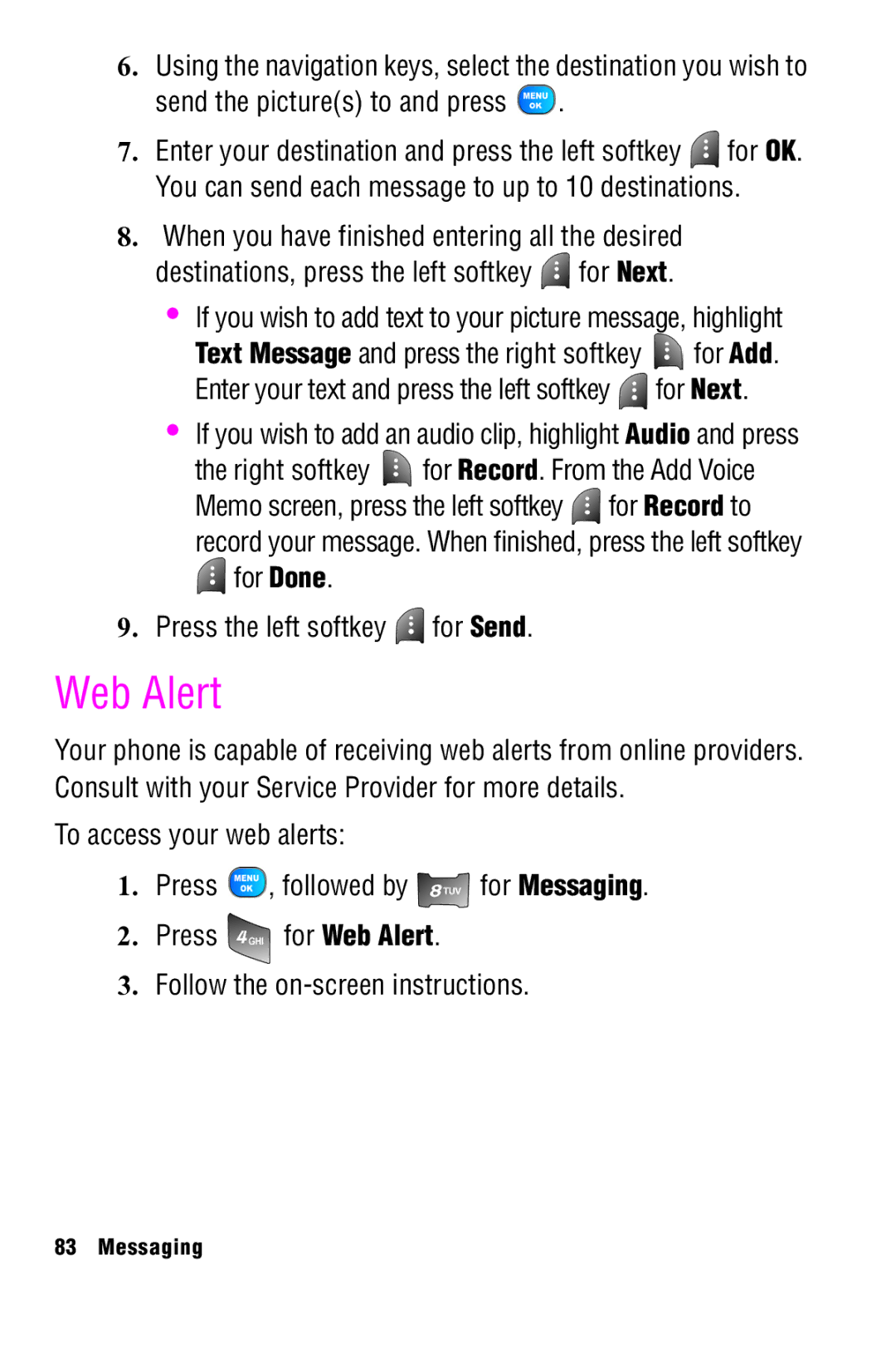 Samsung SPH-A920 manual Web Alert, Send the pictures to and press 