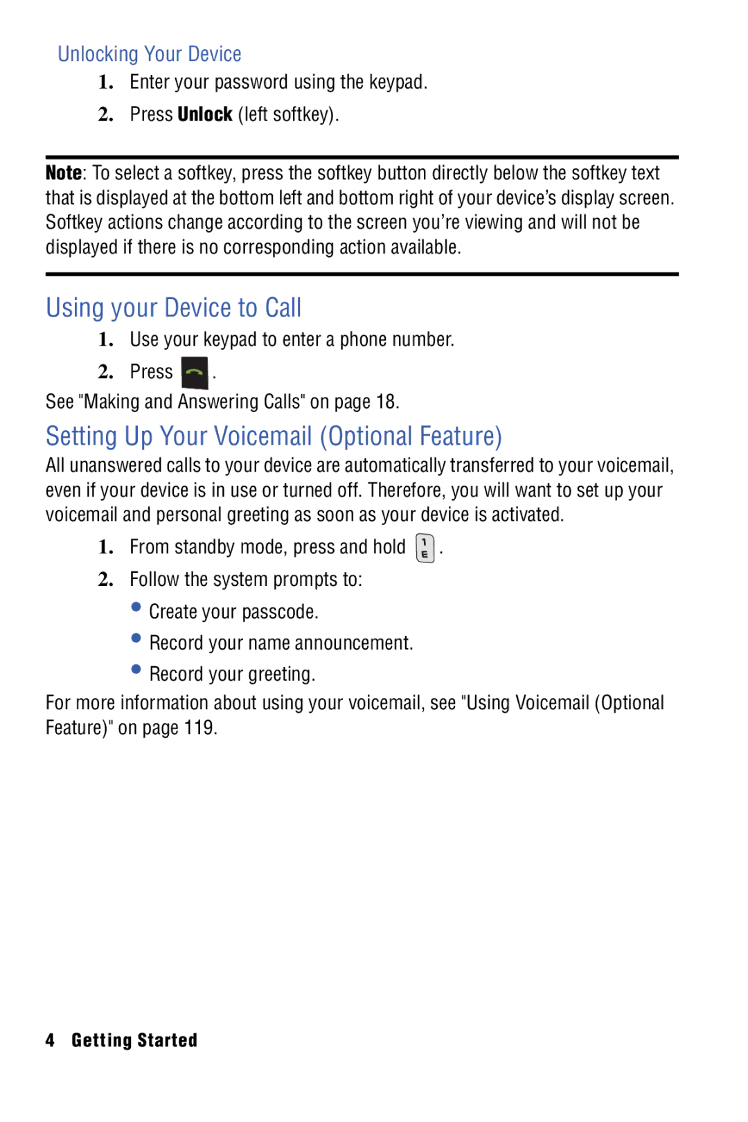 Samsung SPH-I325 manual Using your Device to Call, Setting Up Your Voicemail Optional Feature, Unlocking Your Device 