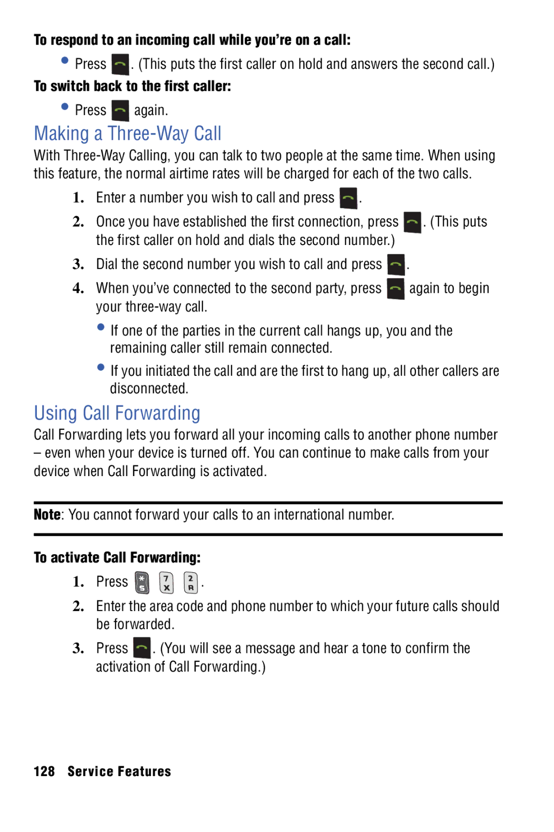 Samsung SPH-I325 Making a Three-Way Call, Using Call Forwarding, To respond to an incoming call while you’re on a call 