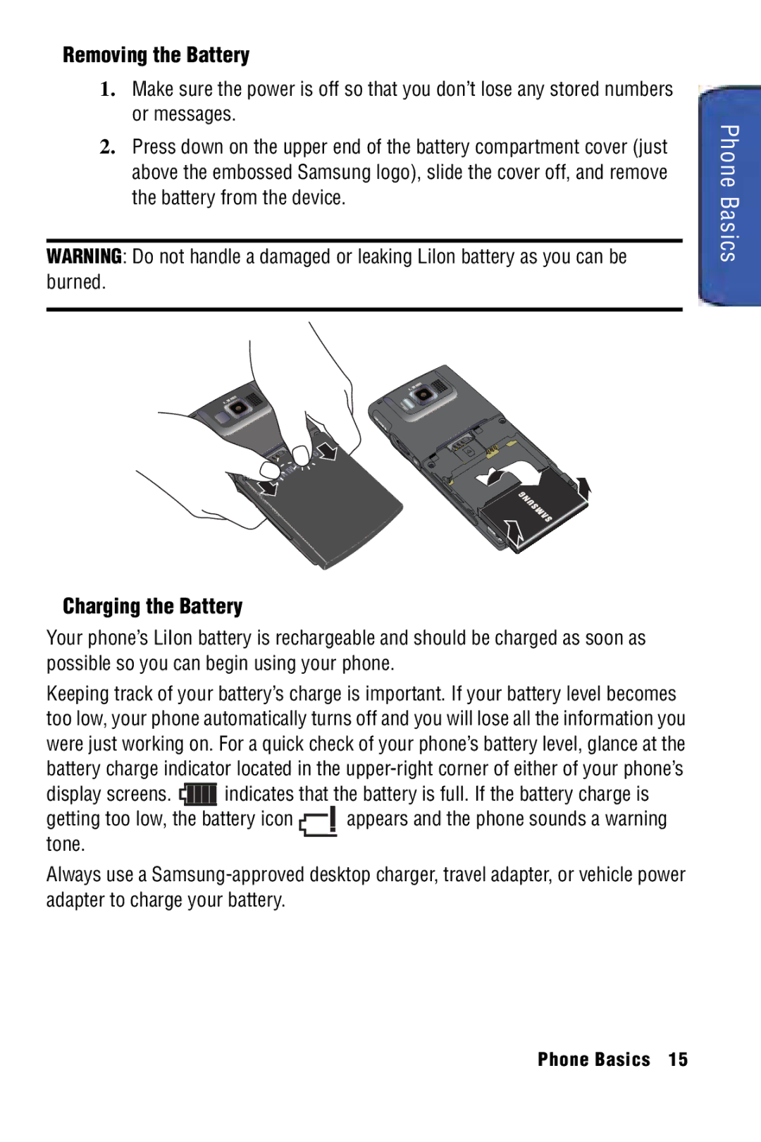 Samsung SPH-I325 manual Removing the Battery, Charging the Battery 