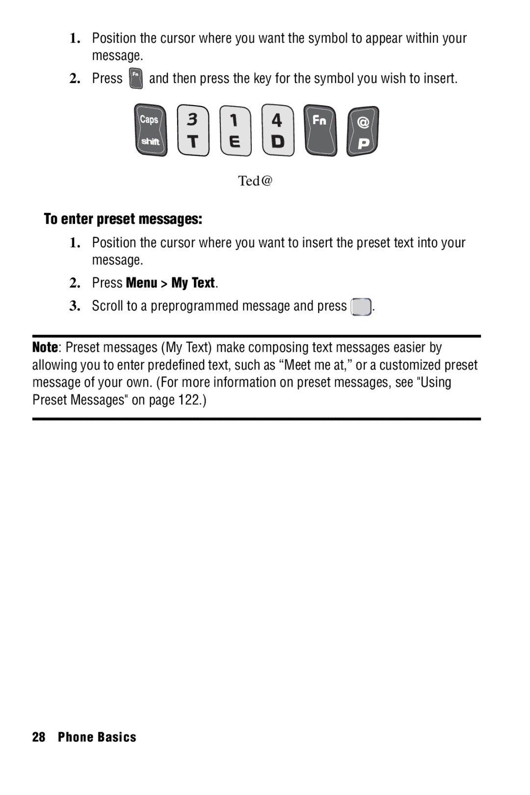 Samsung SPH-I325 manual To enter preset messages, Press Menu My Text, Scroll to a preprogrammed message and press 