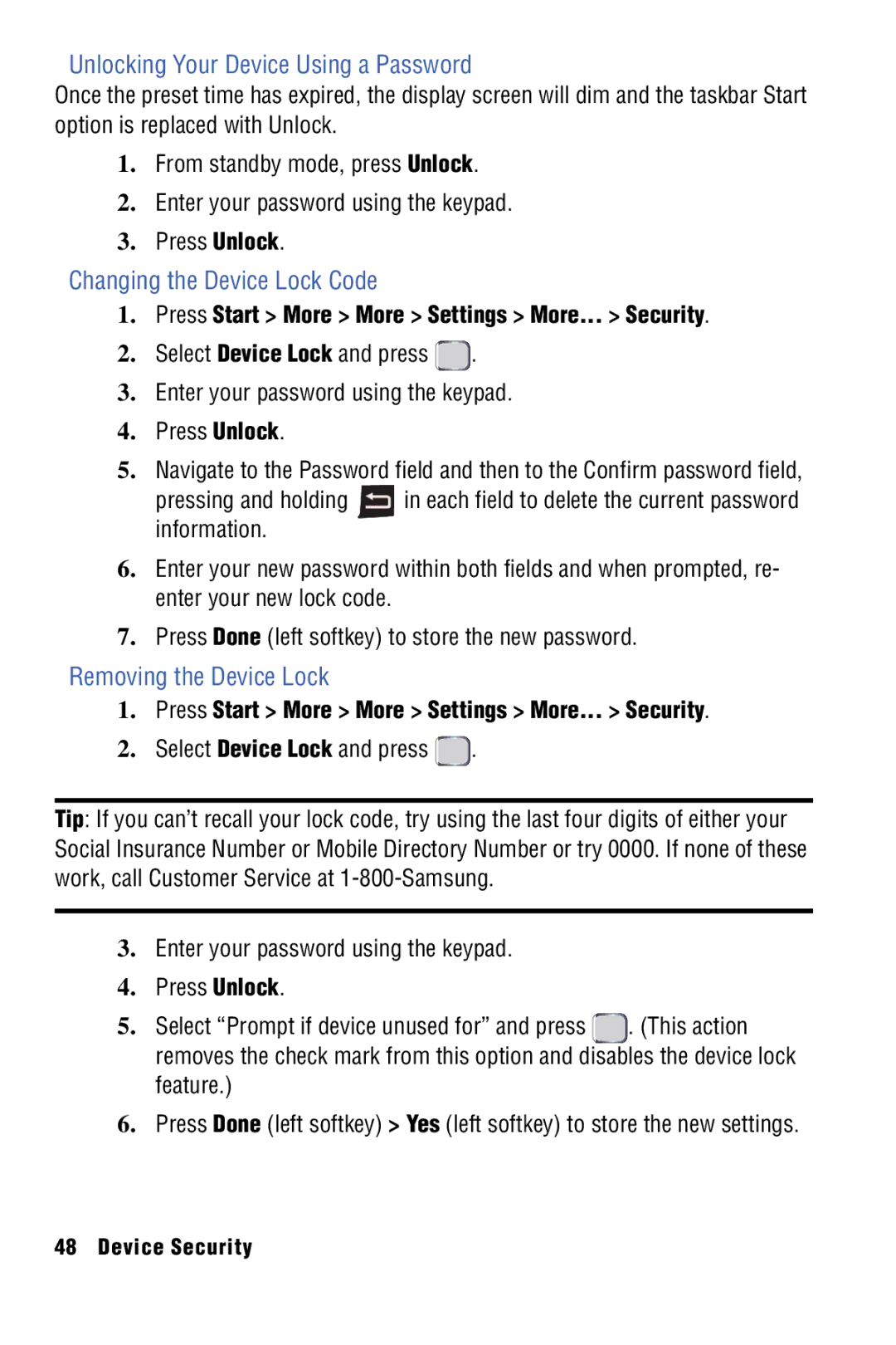 Samsung SPH-I325 manual Unlocking Your Device Using a Password, Changing the Device Lock Code, Removing the Device Lock 