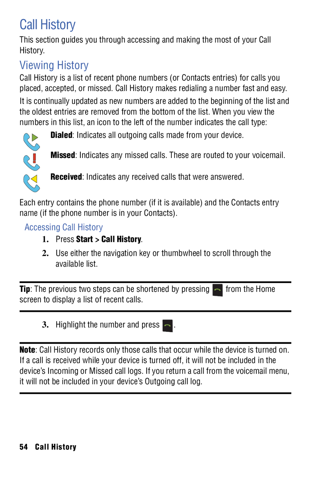 Samsung SPH-I325 manual Viewing History, Accessing Call History 