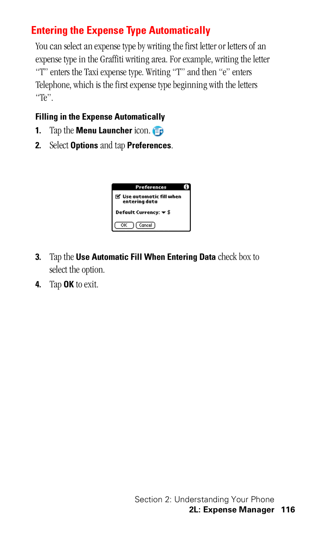 Samsung SPH-I330 manual Entering the Expense Type Automatically, Filling in the Expense Automatically 