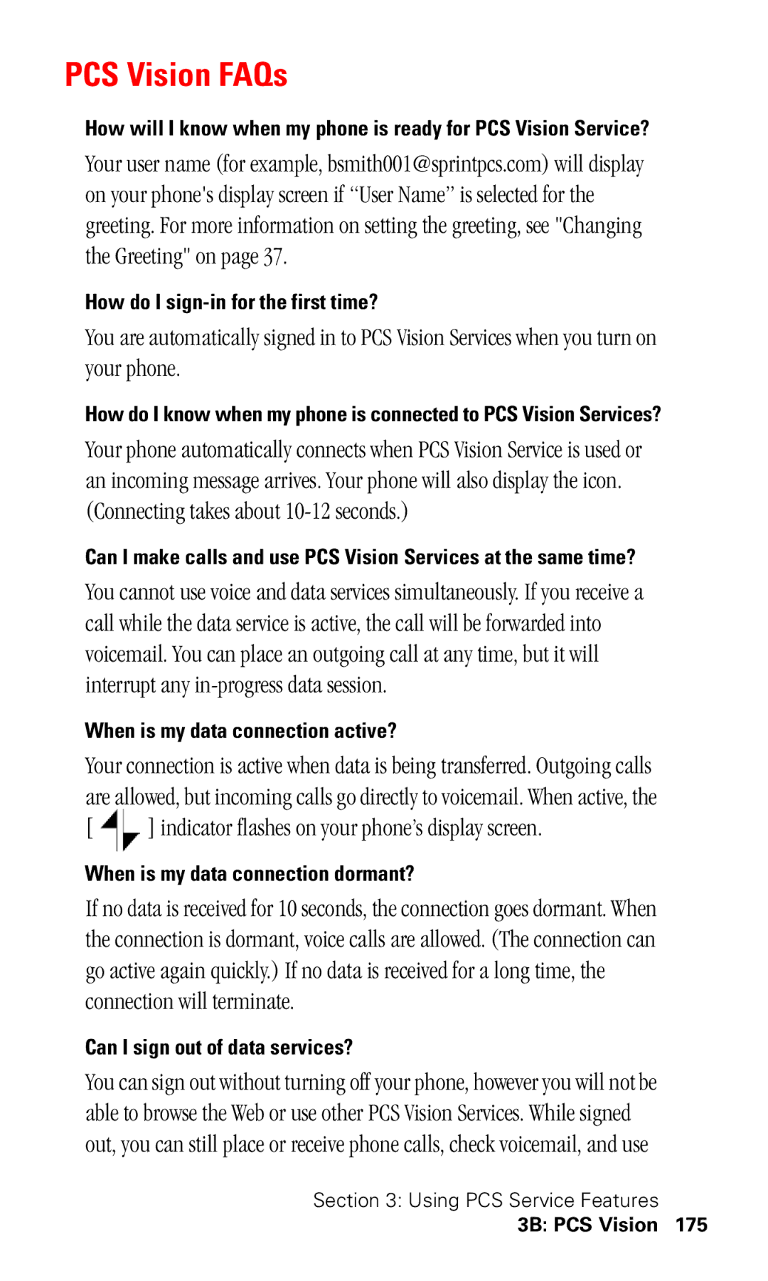 Samsung SPH-I330 PCS Vision FAQs, Indicator flashes on your phone’s display screen, When is my data connection active? 