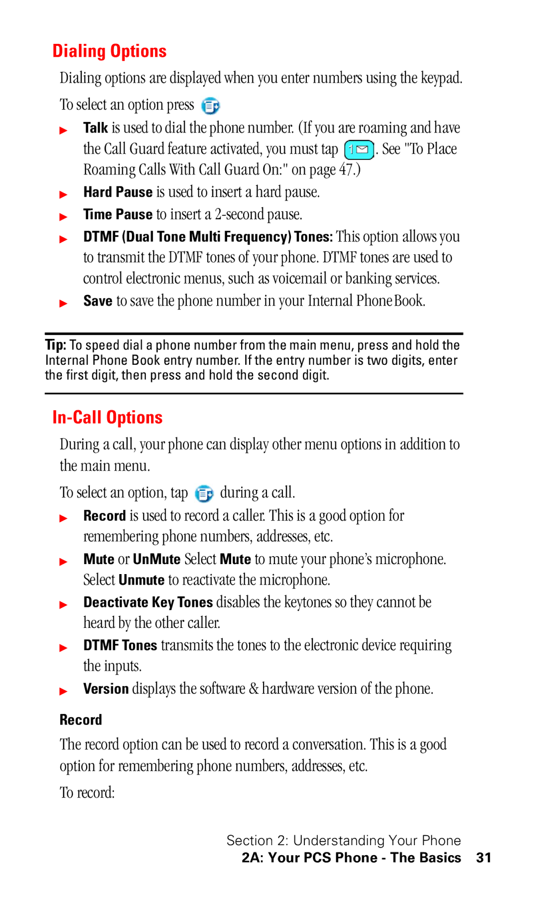 Samsung SPH-I330 manual Dialing Options, In-Call Options, To select an option press, To record 